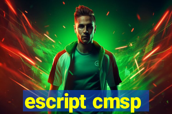 escript cmsp